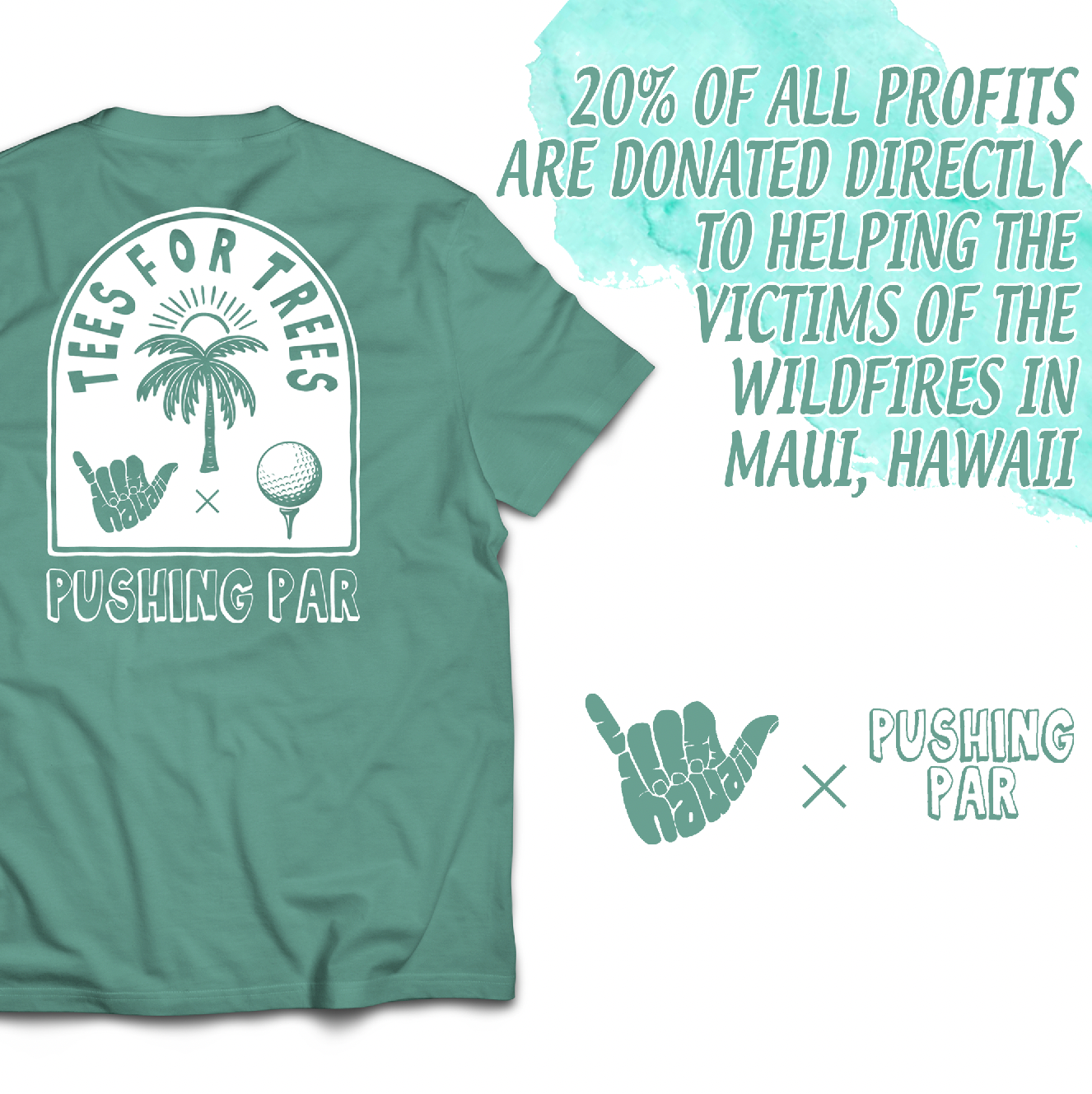 Tees For Trees Hawaii Relief Tee