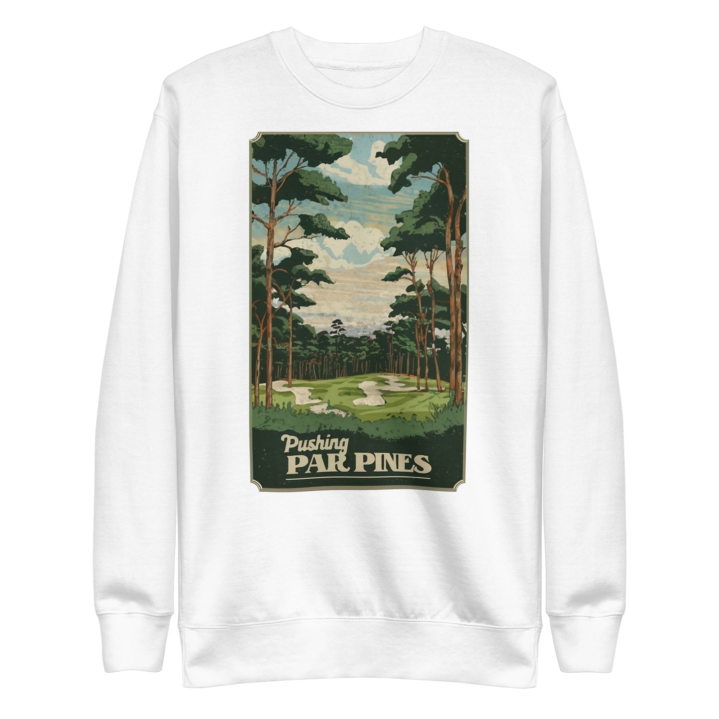 Pushing Par Pines Crewneck