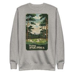 Pushing Par Pines Crewneck